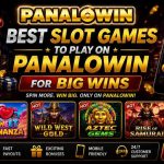 Best Slot Games to Play on PanaloWin for Big Wins