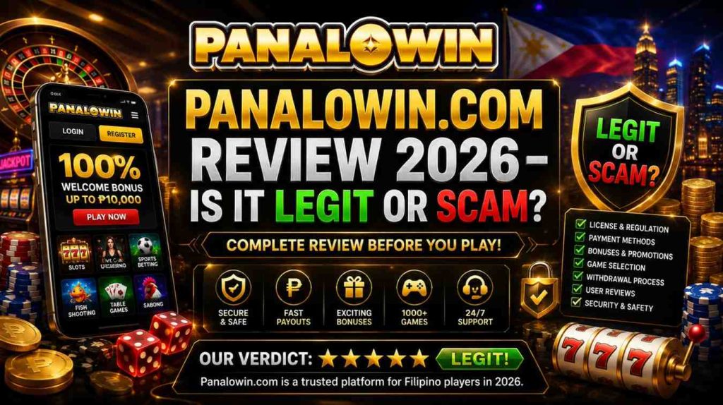 Panalowin.com Review 2026 – Legit, Safe & Worth Playing?